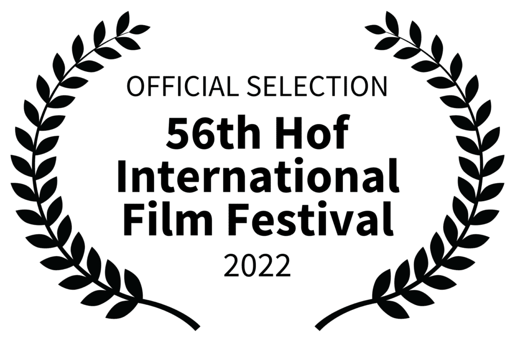 OFFICIAL SELECTION - 56th Hof International Film Festival - 2022