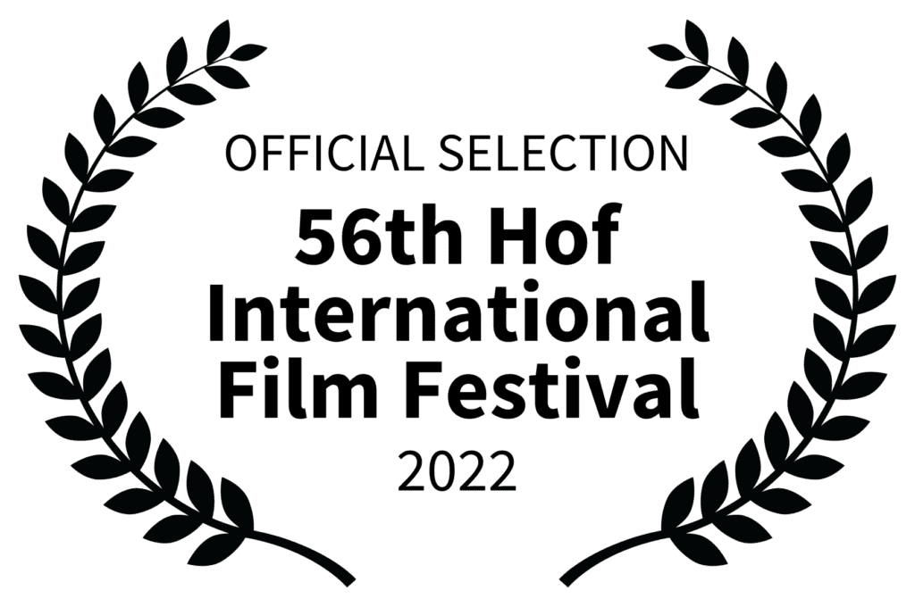 OFFICIAL SELECTION - 56th Hof International Film Festival - 2022